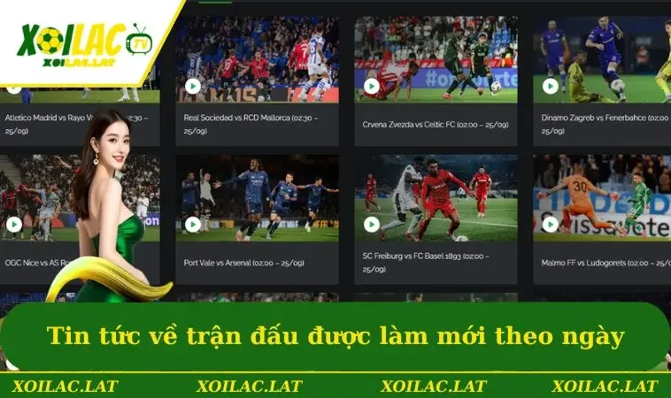 XOILAC | XOILACTV - Xem Trực Tiếp Bóng Đá XOILAC TV Miễn Phí 2026 29 Tin tức về trận đấu được làm mới theo ngày